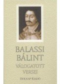 Balassi Bálint - Balassi Bálint válogatott versei