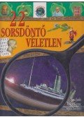 Jósa Judit,Kukor Ferenc - 22 sorsdöntő véletlen