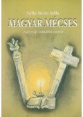 Szőke István Atilla - Magyar mécses