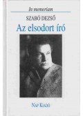 Gróh Gáspár - Az elsodort író
