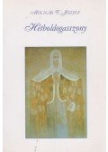 Molnár V. József - Hétboldogasszony (dedikált)