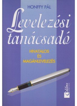 Honffy Pál - Levelezési tanácsadó Honffy Pál - Levelezési tanácsadó, Budapest 0 antikvár könyv