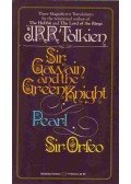 J. R. R. Tolkien - Sir Gawain and the Green Knight / Pearl / Sir Orfeo