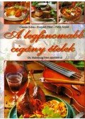 Csemer Géza,Korpádi Péter,Patyi Árpád - A legfinomabb cigány ételek