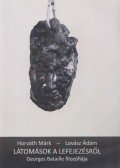 Horváth Márk, Lovász Ádám - Látomások a lefejezésről