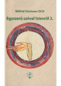 Wilfrid Stinissen - Egyszerű szóval Istenről 2.