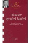 Lezsák Sándor - Himnusz kívülről, belülről (dedikált)