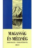 Barsi Balázs,Telek Péter-Pál - Magasság és mélység - 2013/1.