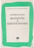 Andorka Rudolf - Bevezetés a szociológiába