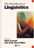 Mark Aronoff,Janie Rees-Miller - The Handbook of Linguistics