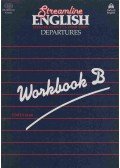 Hartley, Bernard,Viney, Peter - Streamline English Departures - Workbook B