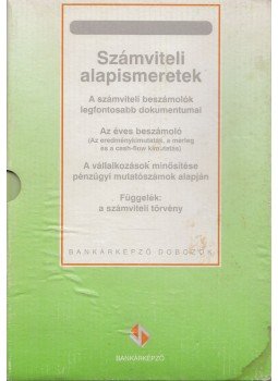 Dr. Psenák Angéla, Friedrich István, Székács Péterné - Számviteli alapismeretek Dr. Psenák Angéla, Friedrich István, Székács Péterné - Számviteli alapismeretek, 1998 antikvár könyv