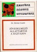 Dr. Molnár László - Jövedelmező állattartás a háztájon