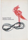 Tandori Dezső - Pályáim emlékezete