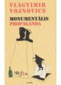 Vojnovics, Vlagyimir - Monumentális propaganda
