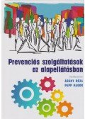 Ádány Róza,Papp Magor - Prevenció az alapellátásban