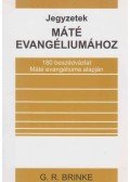 Brinke G. R. - Jegyzetek Máté evangéliumához