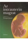 Doszpod József - Az intrauterin magzat