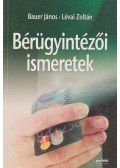 Bauer János,Lévai Zoltán - Bérügyintézői ismeretek