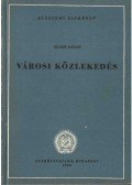 Dr. Szabó Dezső - Városi közlekedés