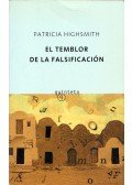 Patricia Highsmith - El temblor de la falsificación