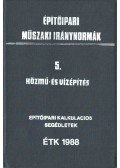 Hamvay Péter - Építőipari műszaki iránynormák 5. - Közmű- és vízépítés