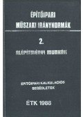 Hamvay Péter - Építőipari műszaki iránynormák 2. - Alépítményi munkák