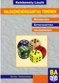Ketskeméty László - Valószínűségszámítás tömören