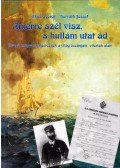 ÁKOS GYÖRGY ,Horváth József - Amerre szél visz, s hullám utat ád (dedikált)