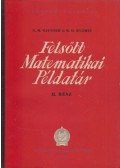 Gjunter, N. M.,Kuzmin, R. O. - Felsőbb matematikai példatár II. rész