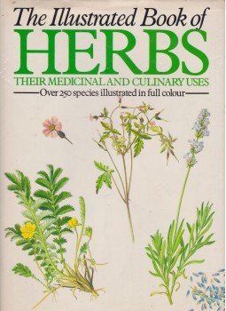 Sarah Bunney - The Illustrated Book of Herbs Sarah Bunney - The Illustrated Book of Herbs, London 1984 antikvár könyv