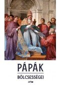 L. Tóth Beáta - Pápák bölcsességei