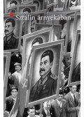 MITROVITS MIKLÓS (szerk.) - Sztálin árnyékában - A szovjet modell exportja Kelet-Közép-Európába (1944-1948)