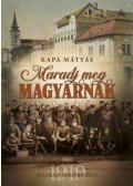 Kapa Mátyás - Maradj meg magyarnak