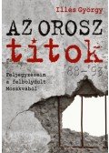 Illés György - Az orosz titok