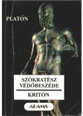 Platón - Szókratész védőbeszéde / Kritón