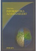 Szilasi Anna - Informatika az egészségért