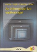 Hajdu Péter,Pálinkás Jenő,Szász Gábor,Vámosi Zoltán - Az információs kor sajátosságai