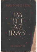 Várnai Zseni - Im itt az irás! (aláírt)