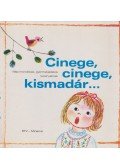 Borsai Ilona,Kovács Ágnes,Derera Éva (szerk.) - Cinege, cinege, kismadár...