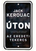 Jack Kerouac - Úton - Az eredeti tekercs