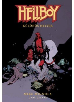 Mike Mignola - Hellboy 4. - Különös helyek Mike Mignola - Hellboy 4. - Különös helyek, null 2018 antikvár könyv