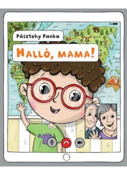 PÁSZTOHY PANKA - Halló, mama! PÁSZTOHY PANKA - Halló, mama!, null 2018 antikvár könyv
