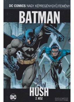 Jeph Loeb, Gardner Fox - Batman - Hush 2. Jeph Loeb, Gardner Fox - Batman - Hush 2., London 2017 antikvár könyv