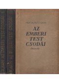 Kahn,Fritz Dr. - Az emberi test csodái I-II.