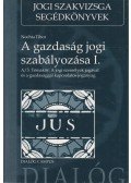 Nochta Tibor - A gazdasági jog szabályozása I.