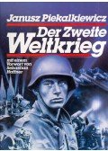 Piekalkiewicz, Janusz - Der Zweite Weltkrieg