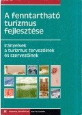 Hoffmann András - A fenntartható turizmus fejlesztése
