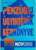 Dr. Béhm Imre - Pénzügyi ügyintézők kézikönyve