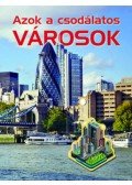 Nagy Éva - Azok a csodálatos városok